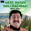 Mere Watan (Mili Naghma)