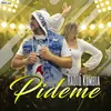 About Pídeme Song