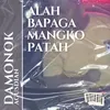 DJ ALAH BAPAGA MANGKO PATAH BREAKBEAT