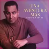About Una Aventura Más Song