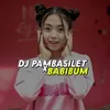 DJ KENDANGDUTCH - PAMBASILET X BAMBIBUM