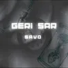 About GERİ SAR Song