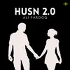 About Husn 2.0 Song
