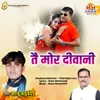 About Tai Mor Diwani Song