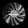 About Acid Terror Song