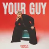About Your Guy Song