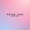 PUTAR LOSS