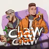 About Chaw Chaw Song