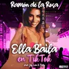 About Ella Baila en Tik Tok Song