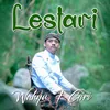 About LESTARI Song