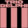 About Trio Delphi Song