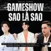 Đừng Xa Anh - Gameshow Sao Là Sao Version