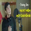 Hai Kỷ Niệm Một Chuyến Đi - Short Version 2