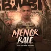 About Menor Ralé Song