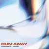 About Run Away Song