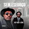 About Sem Esforço Song