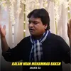 About Kalam Mian Muhammad Baksh Song
