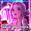 About KALO SOAL CINTA!!! DISCO TANAH Song