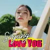 About Love You Sayang Song
