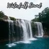 Waterfall Sound