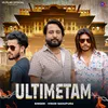 About Ultimetam Song