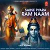 About Sabse Pyara Ram Naam Song
