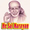 About He Sai Narayan Song
