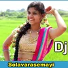 About Solavaremayi Song