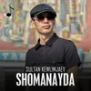 About Shomanayda Song