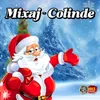 Mixaj - Colinde