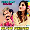 About Beli Hor Banesaan Song