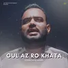 Gul Azro Khata