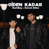 Giden Kadar