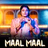 About Maal Maal Song