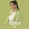About Bye bye Song