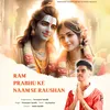 Ram Prabhu Kai Naam Se Raushan