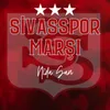 Sivasspor Marşı