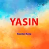 About Yasin Song