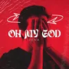 About Oh My God Song