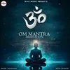 OM MANTRA MEDITATION