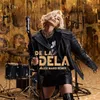 About De la Dela Song