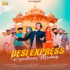 About Desi Express Rajasthani Mashup Song