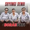 About Sayangi Denai Song