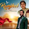 About Ramjhol Song