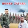 About ROHRU ZATARA Song