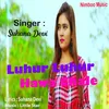 About Luhur Luhur Hawa Chale Song