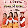 About Pai E Mãe Song