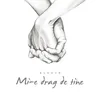 Mi-e Drag De Tine