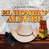 About El Hombre Alegre Song