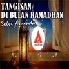 Tangisan Di Bulan Ramadhan